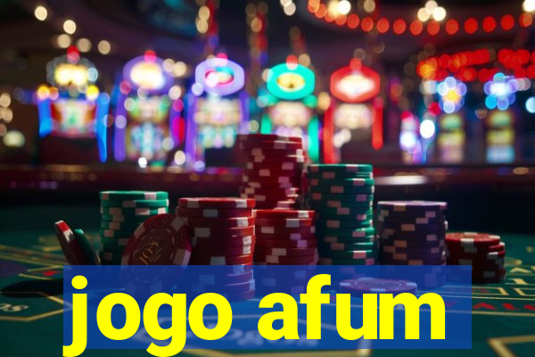 jogo afum